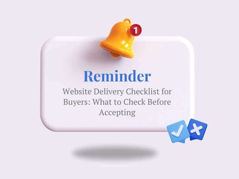 Website-Delivery-Checklist-for-Buyers-What-to-Check-Before-Accepting
